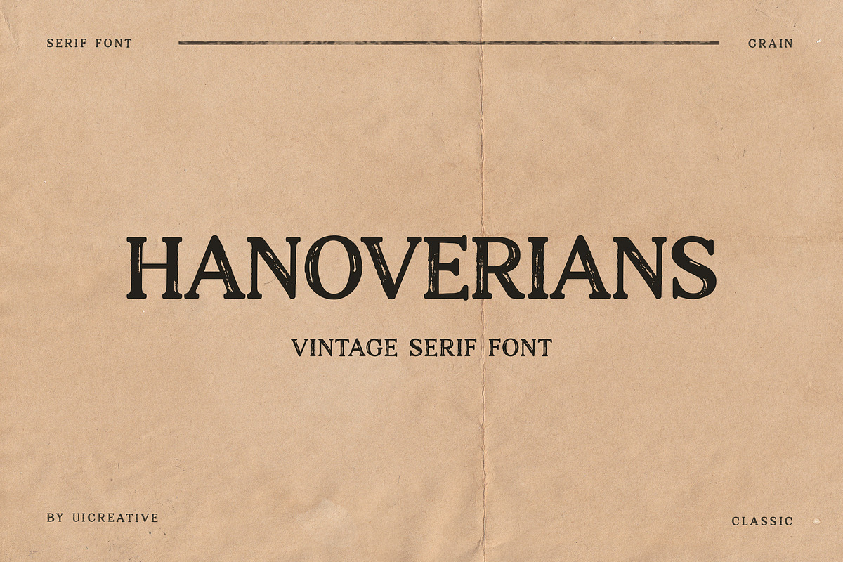 Hanoverians Vintage Font, a Serif Font by UICreative (Photo 1 of 4)