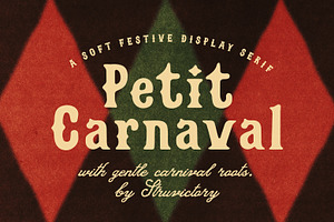 Petit Carnaval Soft Circus Serif, a Serif Font by Struvictory.art
