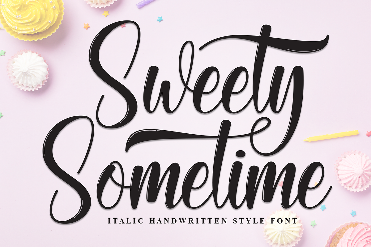 Sweety Sometime | Script Font, a Handwritten Font by Scratchones (Photo 1 of 9)