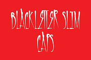BLACKLETTER SLIM CAPS, a Blackletter Font by Beau Hopps Design (Thumbnail 6 of 7)
