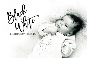 Black & White Lightroom Presets
