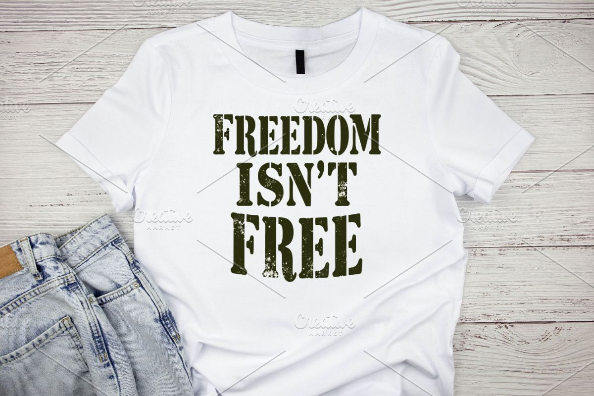 Freedom Isn't Free SVG, an Illustration by Awieee1 (Photo 2 of 4)