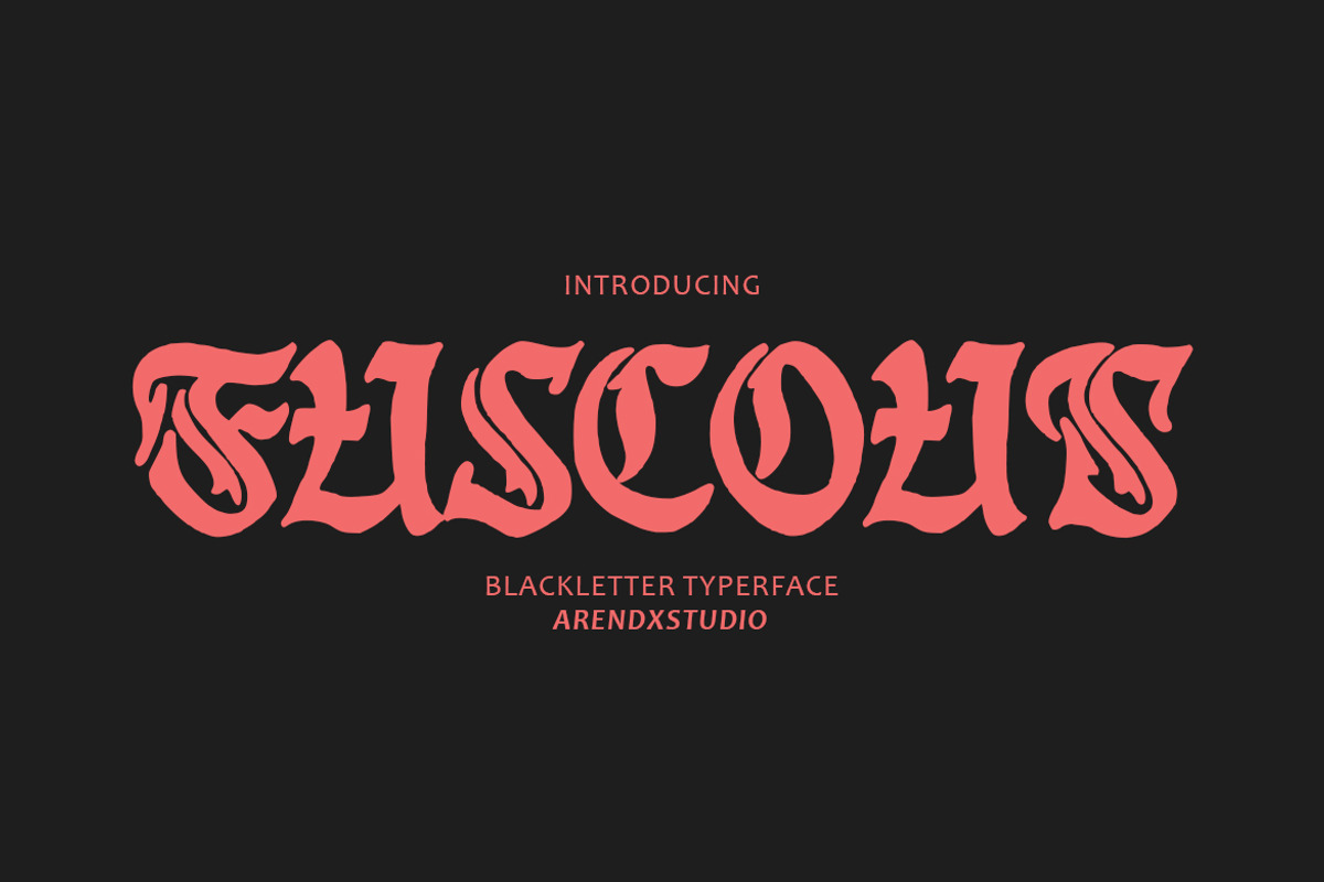 Fuscous – Bold Blackletter Typeface, a Font by Arendxstudio (Photo 1 of 12)