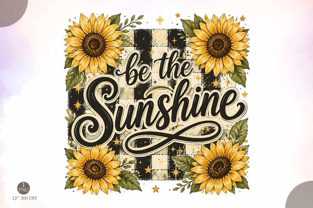 Be The Sunshine PNG,Sunflower, an Object Illustration by Libby Wishes (Photo 1 of 3)