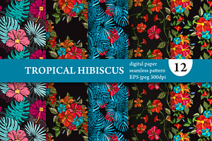 12 Hibiscus Seamless Digital Papers