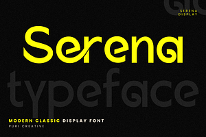 Serena - Modern Classic Sans Serif