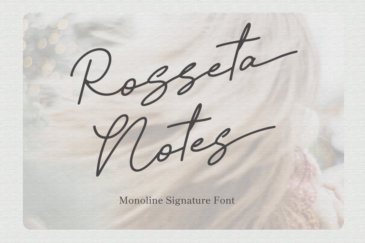 Rosseta Notes - Monoline Signature, a Script Font by Attype (Photo 1 of 8)