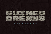 Ruined Dreams - Broken font, a Symbol Font by Gleb Guralnyk (Thumbnail 1 of 7)
