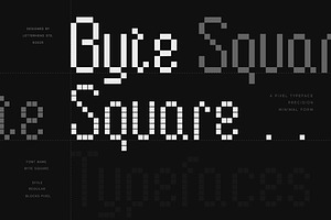 Byte Square Pixel Typeface, a Sans Serif Font by Letterhend Studio