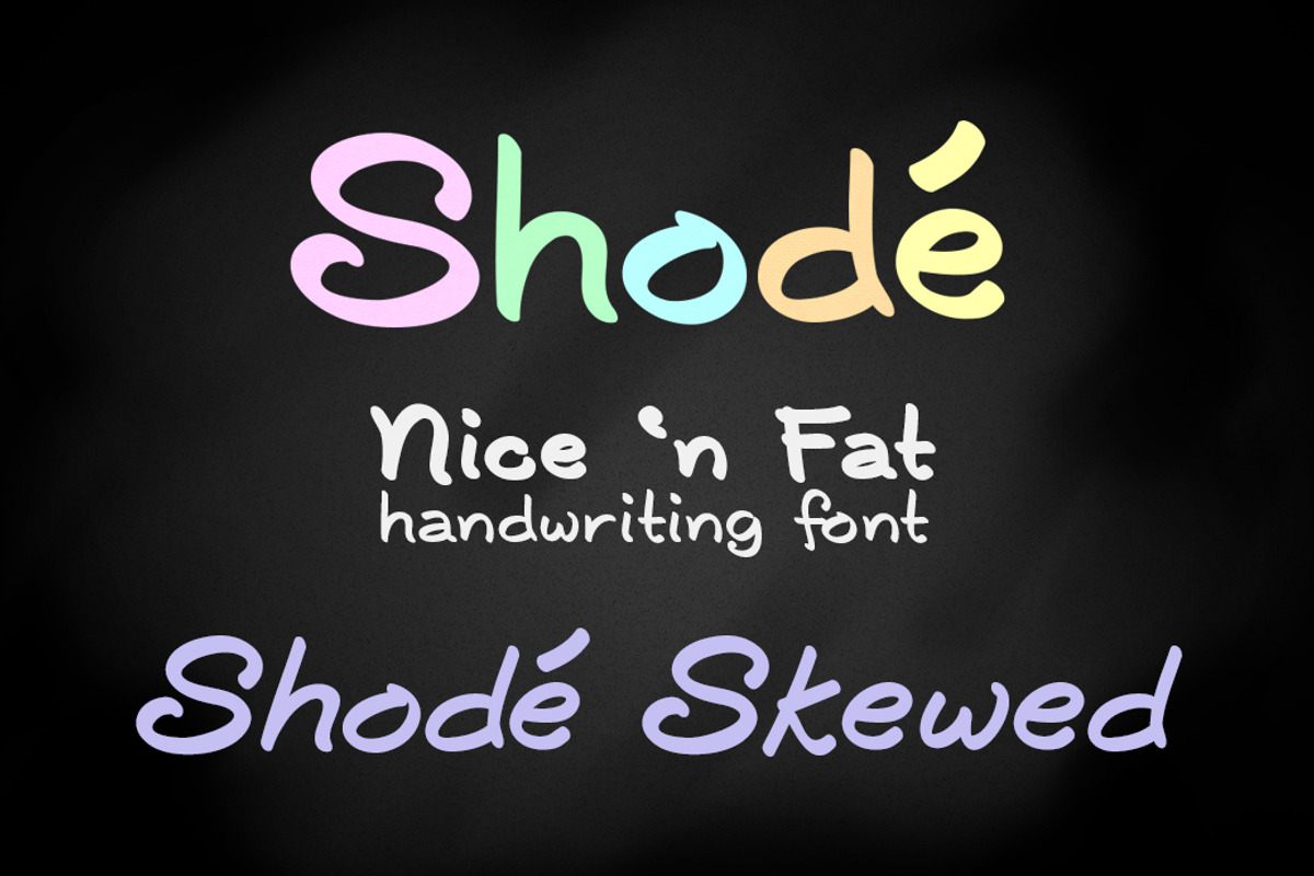 Shodé handwriting font