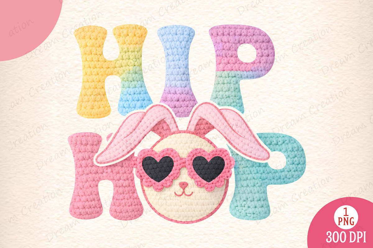 Yarn Crochet Easter Hip Hop PNG, an Illustration by Dream Creation (Photo 2 of 6)