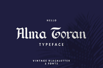 Alma Toran Typeface, a Blackletter Font by Emyself Design