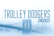 Trolley Dodgers Typeface, a Sans Serif Font by Nathan Dawdy (Thumbnail 1 of 3)