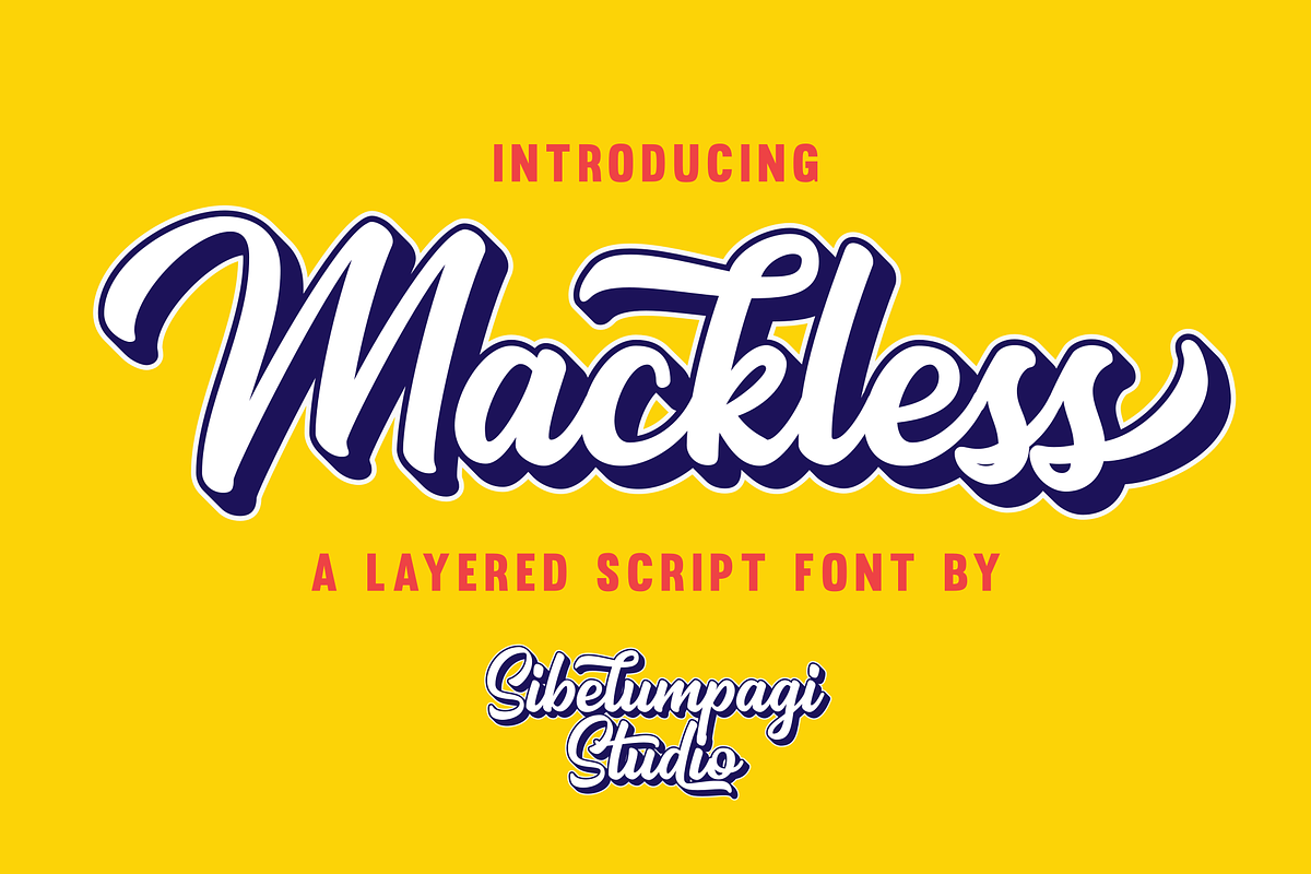 Mackless - Layered Font, a Script Font by Sibelumpagi Studio (Photo 1 of 16)