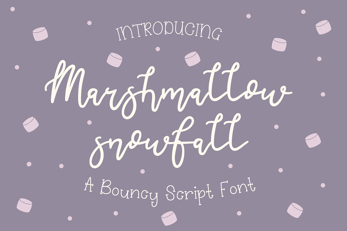 Marshmallow Snowfall Script Font, a Script Font by Dancing with Ink (Photo 1 of 20)