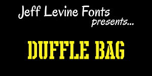 Duffle Bag JNL, a Slab Serif Font by Jeff Levine Fonts