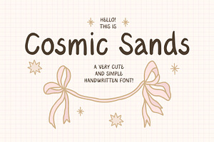 COSMIC SANDS - Handwritten Font!