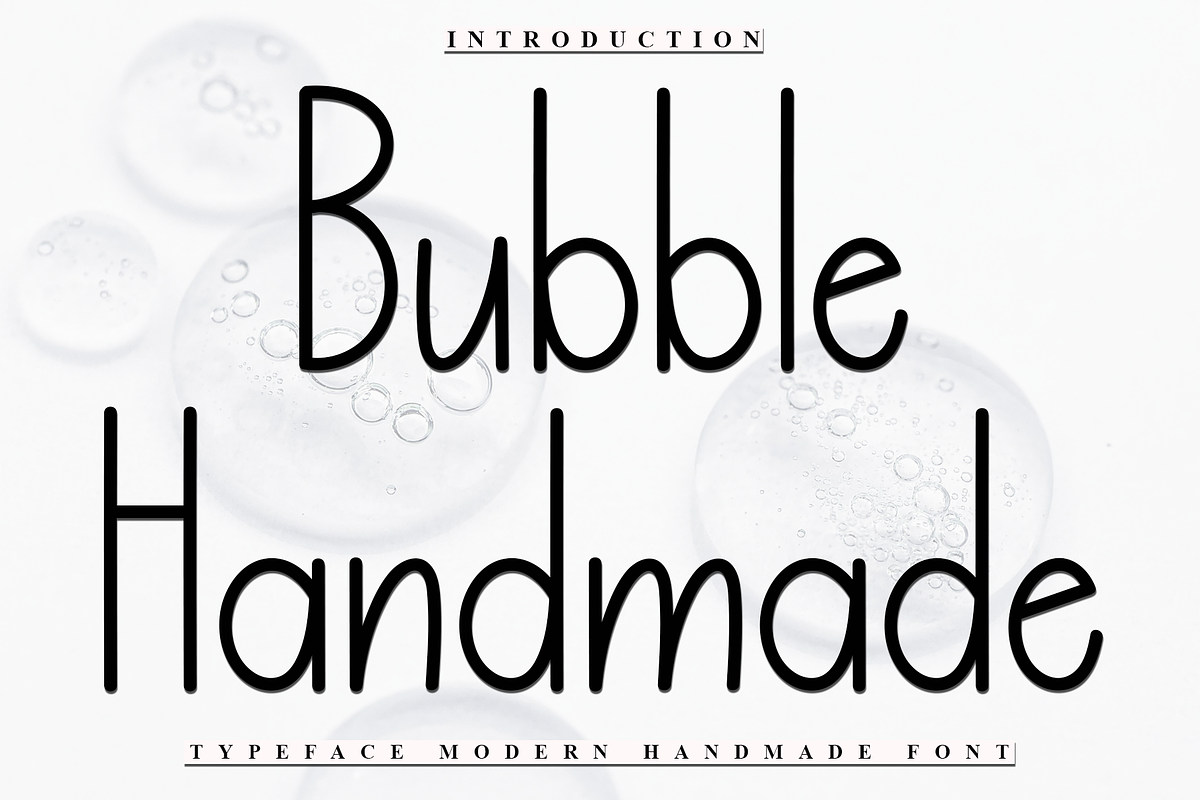 Bubble Handmade, a Sans Serif Font by FreshTypeINK (Photo 1 of 8)