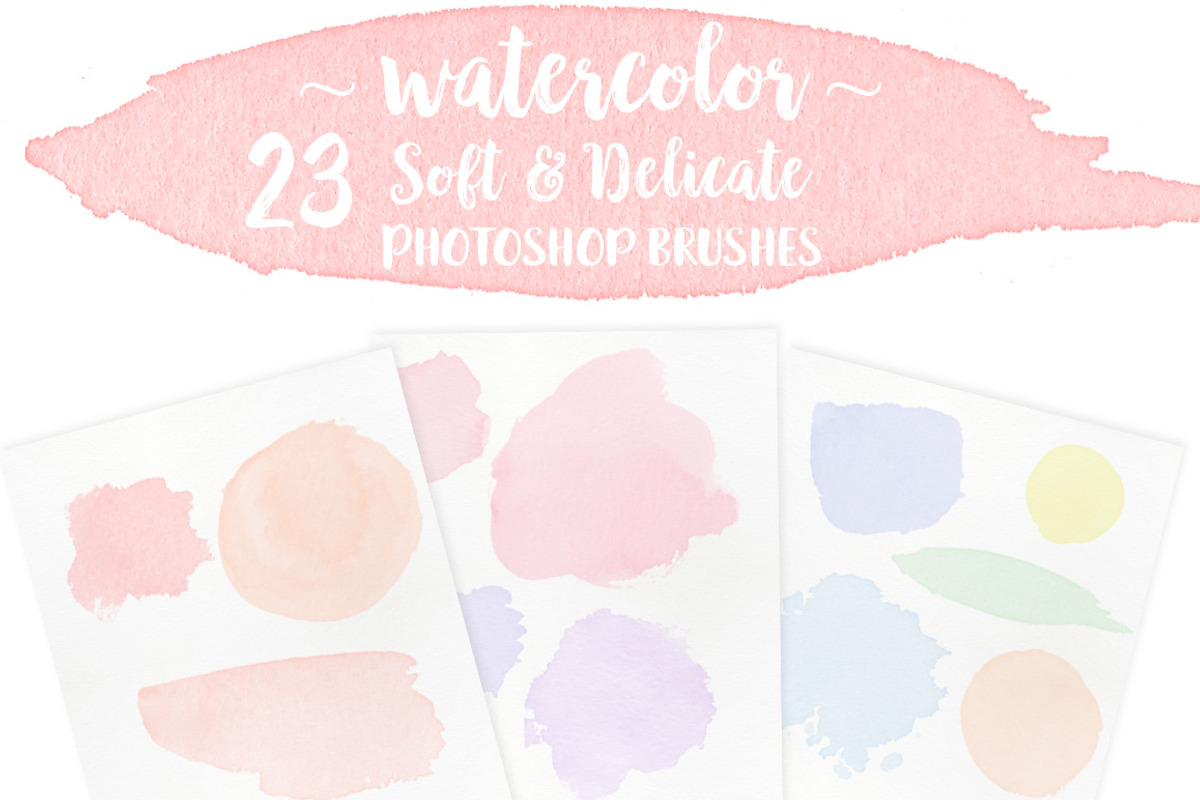 Soft & Delicate Watercolor Brushes