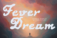 Fever Dream Surreal Handwritten Sans