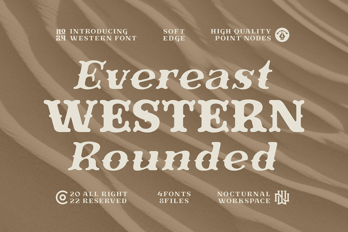 Evereast Western Rounded, a Serif Font by Nocturnal Workspace (Photo 1 of 9)