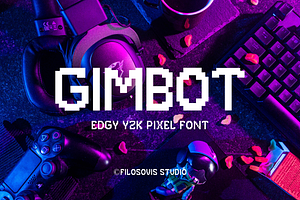 Gimbot | Edgy Y2K Pixel Font