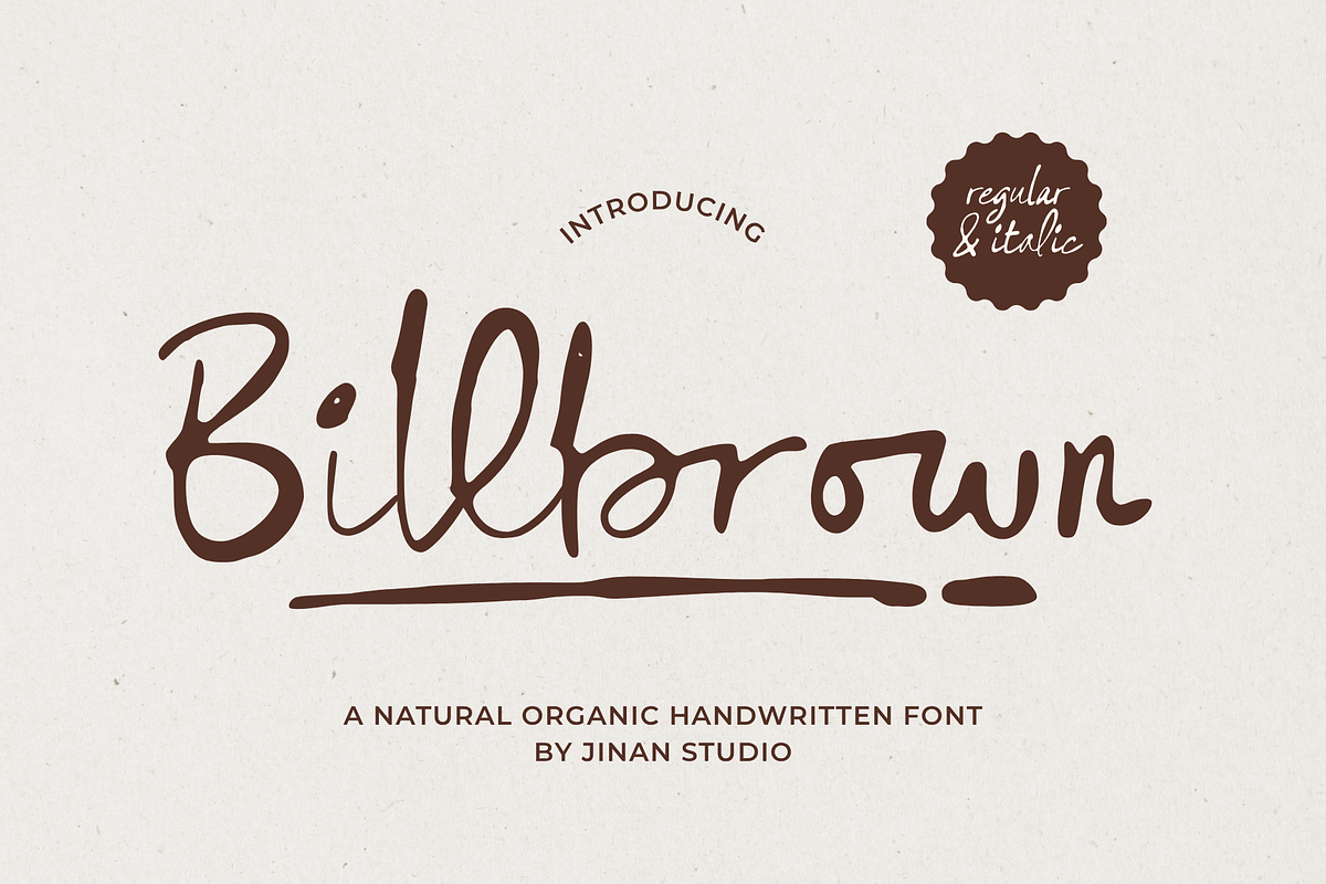 Billbrown – Organic Handwritten Font, a Handwritten Font by Ainun Jinan (Photo 1 of 9)