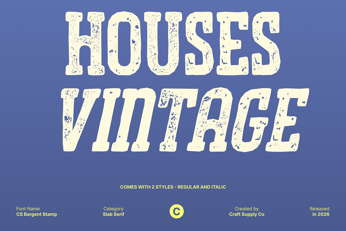 CS Bargent Stamp, a Slab Serif Font by Craft Supply Co. (Photo 2 of 8)
