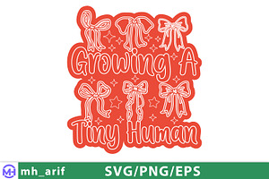 Growing a Tiny Human Mother's Day, a Graphic by mh_arif
