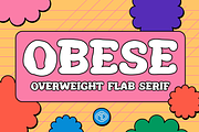 OBESE - Overweight Flab Serif, a Slab Serif Font by Abrahamic Design (Thumbnail 1 of 2)