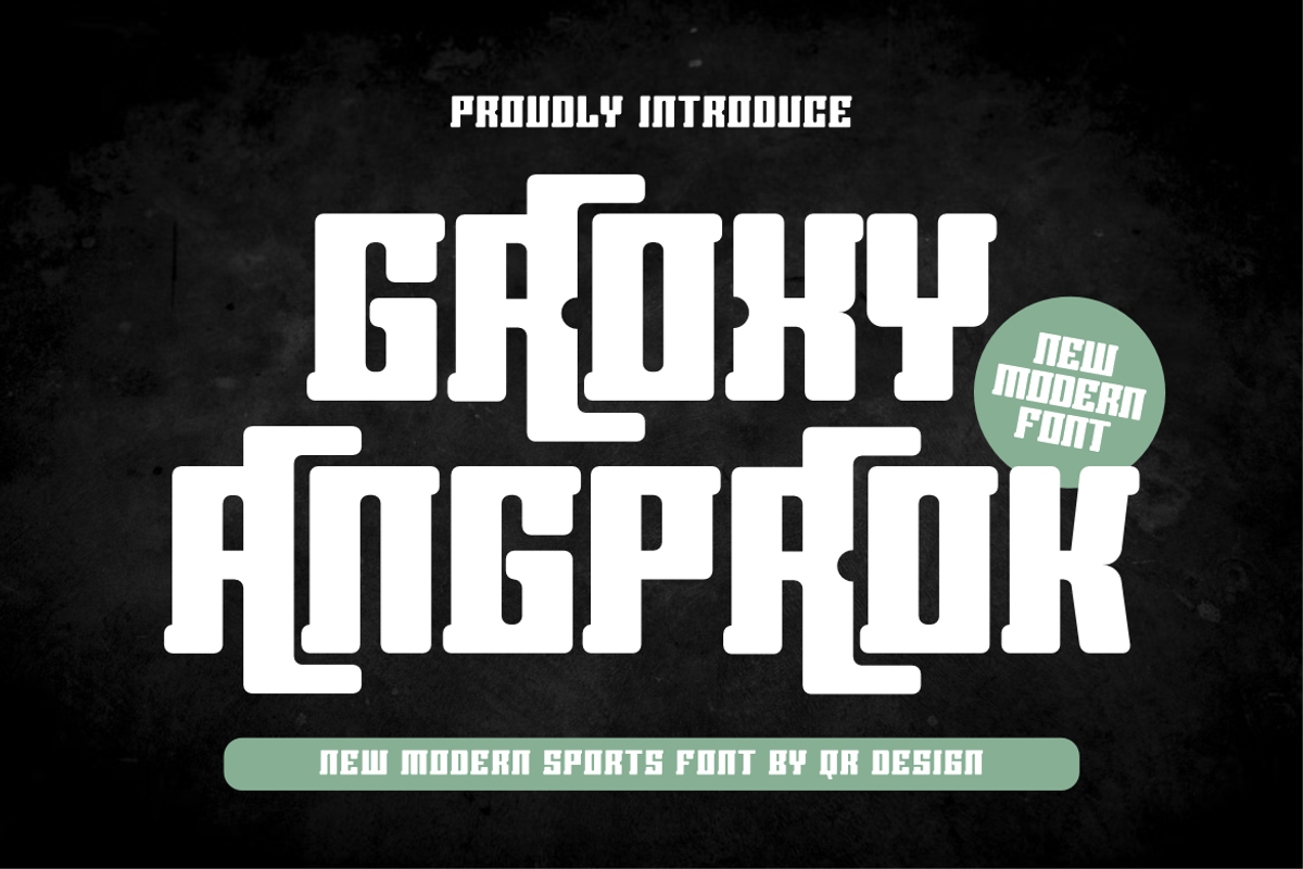 Groxy Angproak Font, a Sans Serif Font by QR Design Studio (Photo 1 of 7)