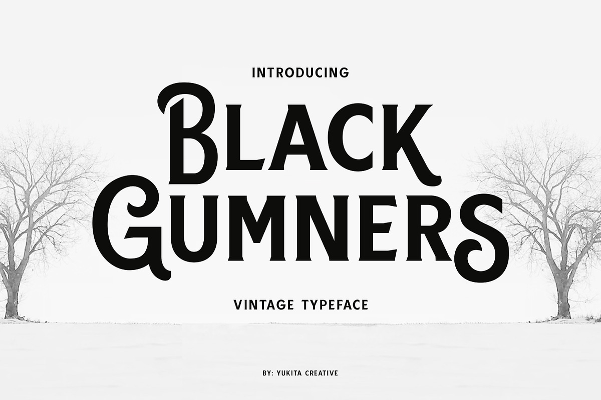 Black Gumners Vintage Typeface, a Font by Yukita Creative (Photo 1 of 10)