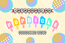 Popsicle - Popsicle Font Type