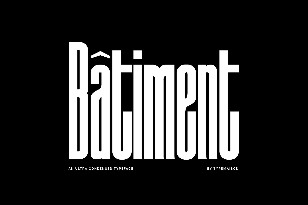 Batiment - Ultra Condensed Font, a Sans Serif Font by TypeMaison