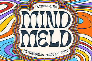 Mind Meld - Psychedelic Display Font