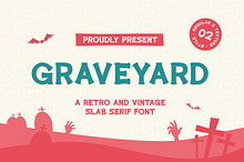 Graveyard - Vintage Slab Font