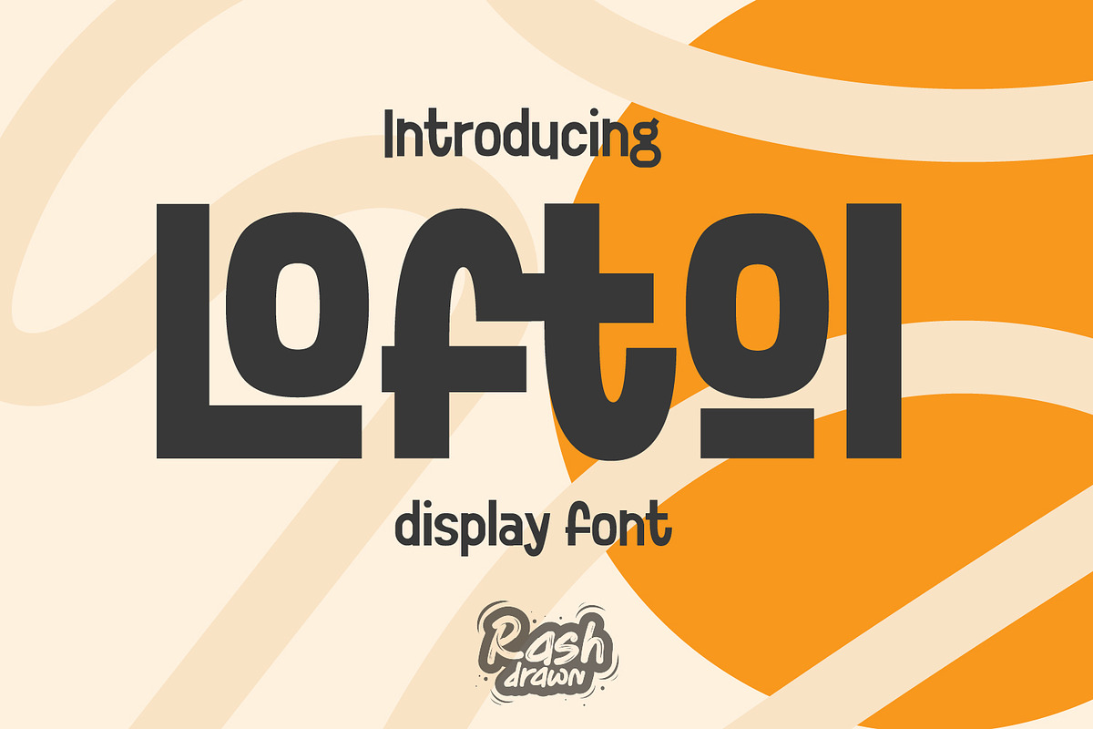 Loftol, a Font by Rashdrawn (Photo 1 of 5)
