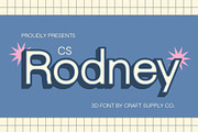 CS Rodney 3D, a Sans Serif Font by Craft Supply Co. (Thumbnail 1 of 8)
