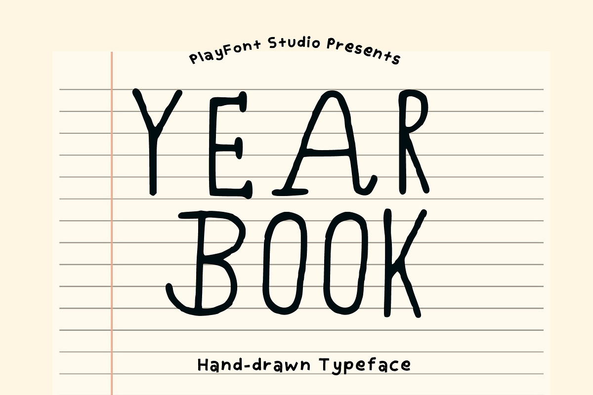 Yearbook - A Handmade Typeface, a Handwritten Font by PlayFont Studio (Photo 1 of 5)