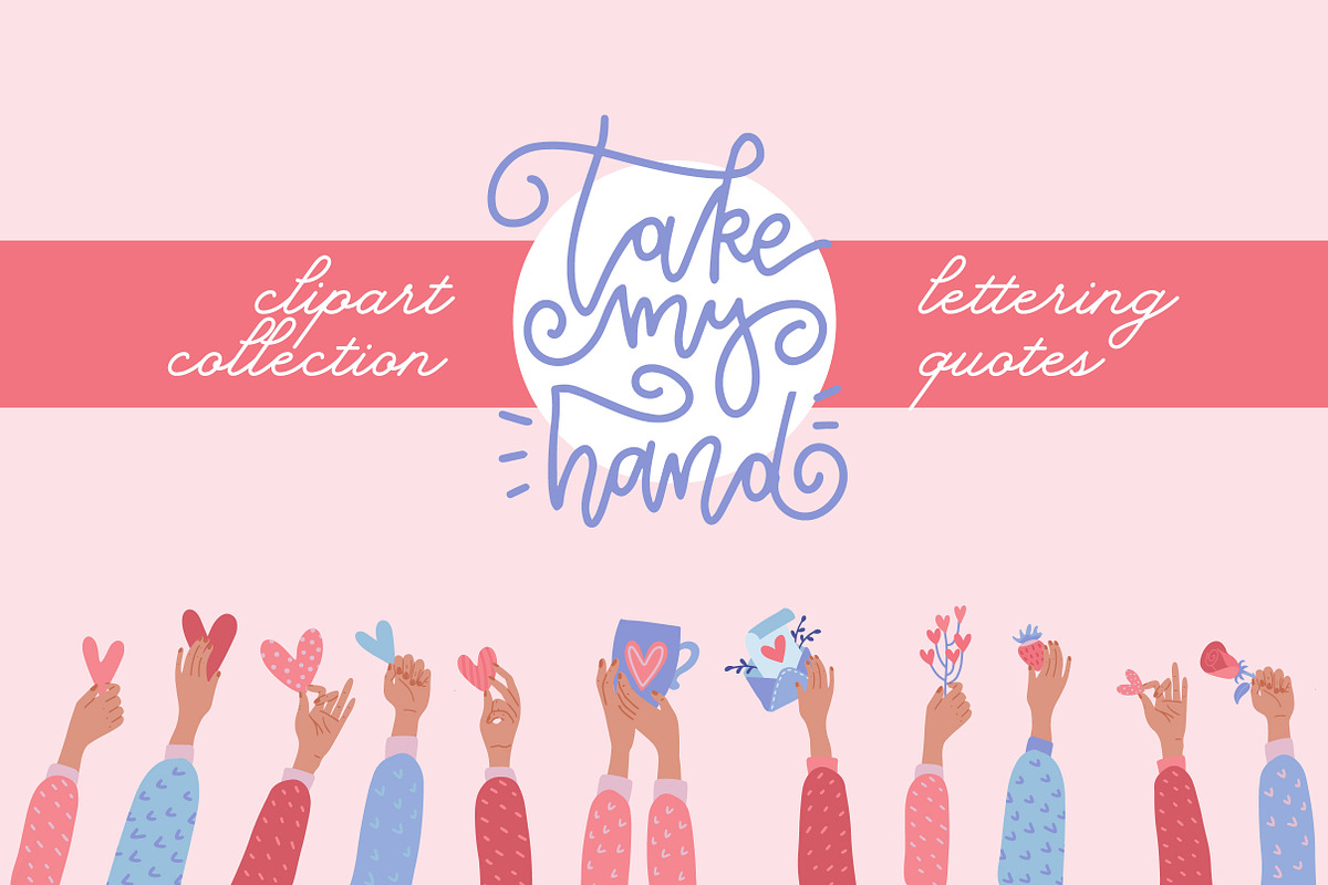 Valentine's hands - clipart bundle, a Person Illustration by Lana Sham (Photo 1 of 10)
