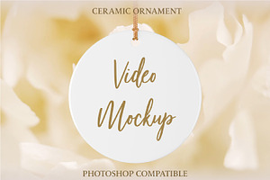 Ceramic Ornament Video Mockup