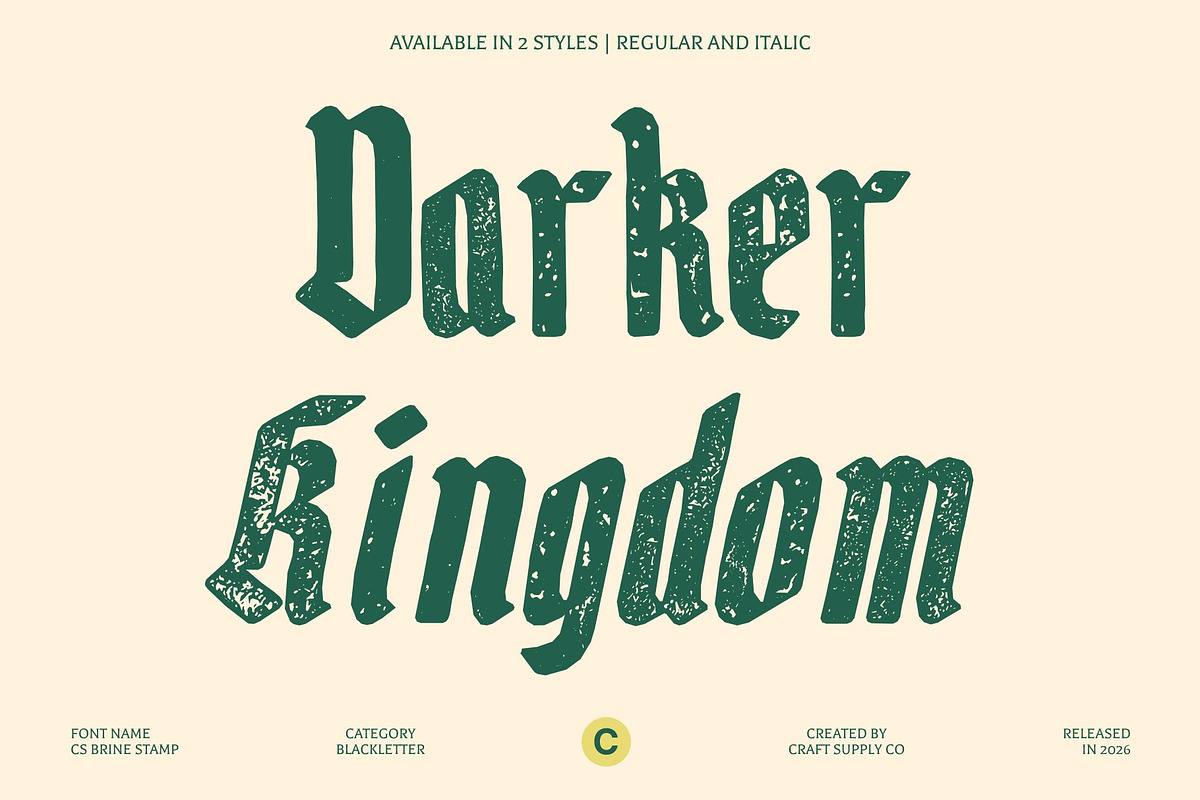 CS Brine Stamp, a Blackletter Font by Craft Supply Co. (Photo 2 of 8)