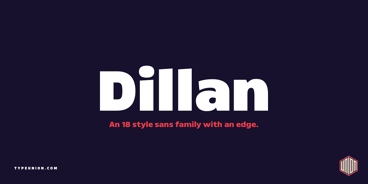 Dillan, a Sans Serif Font by TypeUnion (Photo 1 of 14)