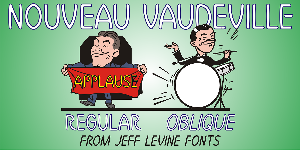 Nouveau Vaudeville JNL, a Font by Jeff Levine Fonts