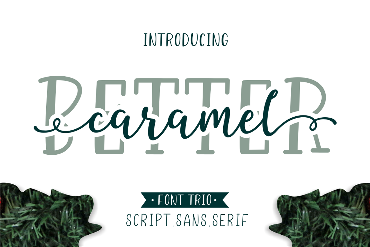 Better Caramel // Font Trio