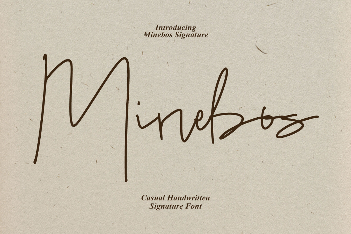 Minebos - Casual Signature, a Handwritten Font by tebaltipislab (Photo 1 of 10)