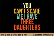 You Can’t Scare Me I Have Three SVG, a Work Illustration by Handy Arts Studio (Thumbnail 1 of 3)