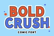 Bold Crush – Playful Comic Font, a Sans Serif Font by Fourteen Letter (Thumbnail 1 of 6)
