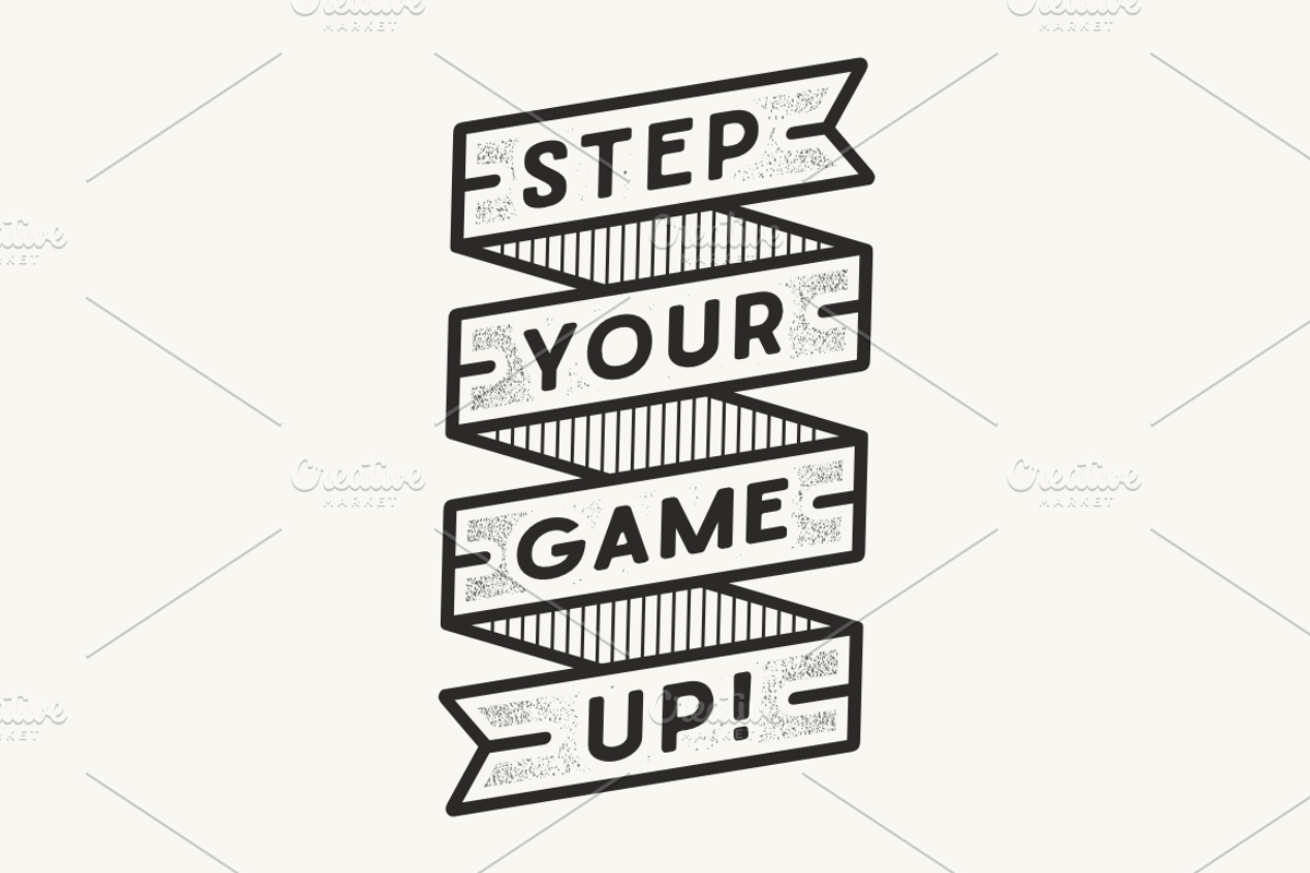 Step Your Game Up!, an Illustration by Doniel Worx