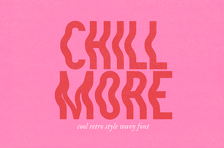 Chill More | Wavy Sans Font, a Sans Serif Font by KA Designs